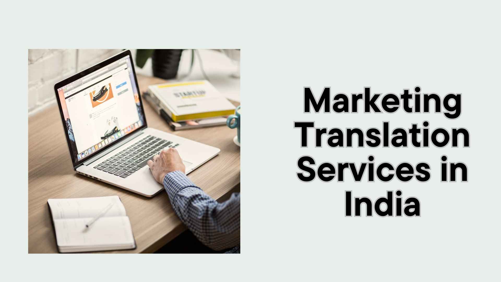 Marketing Translation Services in India by La Classe Translation Services